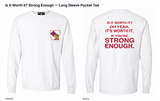 Strong Enough — Long Sleeve Pocket Tee — white — Original Pocket Logo — ARKANSAUCED CLOSET label visible only inside collar; size L sample