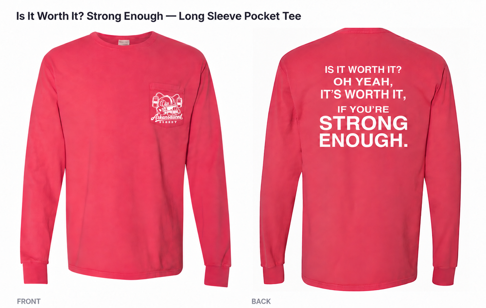 Strong Enough — Long Sleeve Pocket Tee in red with hog football helmet, two beer cans and Arkansauced Closet pocket logo