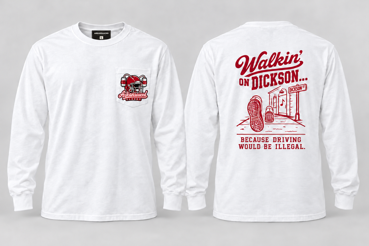 Walkin’ on Dickson — Long Sleeve Pocket Tee in white with hog football helmet, one beer on each side, and Arkansauced Closet pocket logo